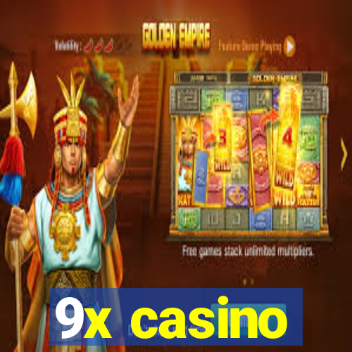 9x casino