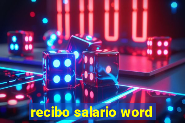 recibo salario word