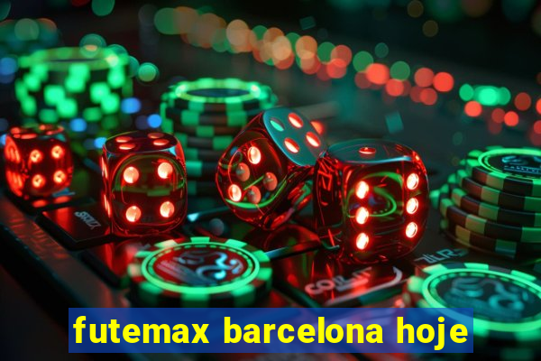 futemax barcelona hoje