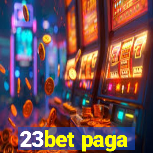 23bet paga