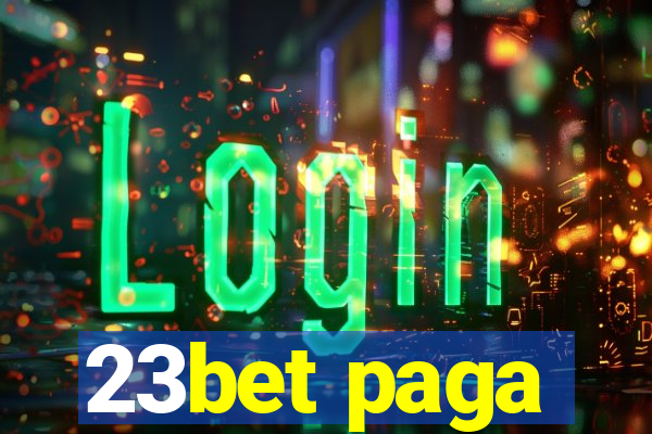 23bet paga