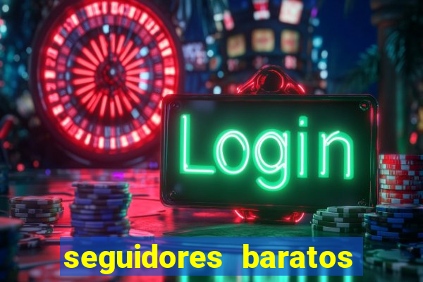 seguidores baratos para instagram