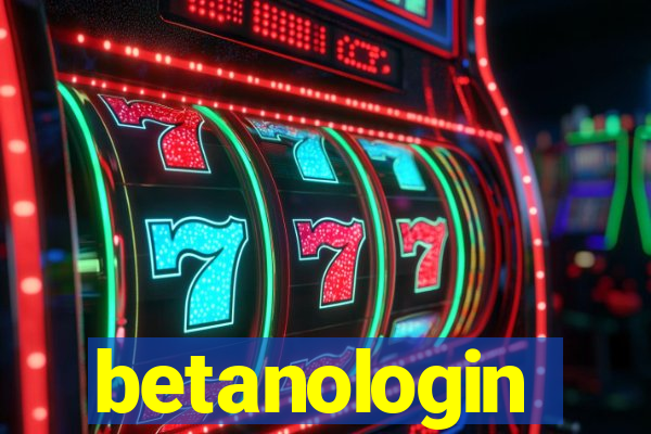 betanologin