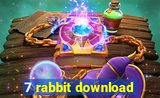 7 rabbit download