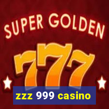 zzz 999 casino