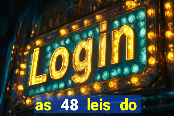 as 48 leis do poder pdf gratis