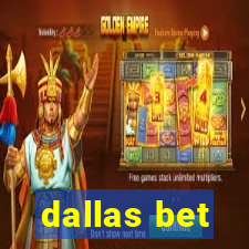 dallas bet