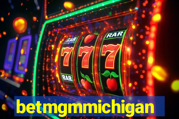 betmgmmichigan