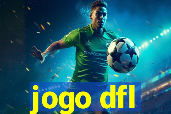 jogo dfl