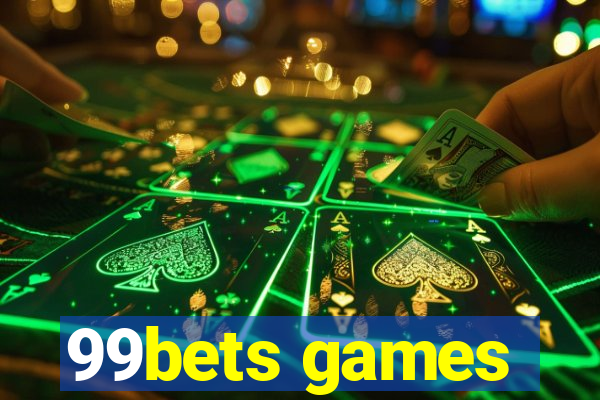 99bets games