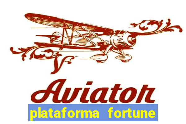 plataforma fortune tiger que mais paga