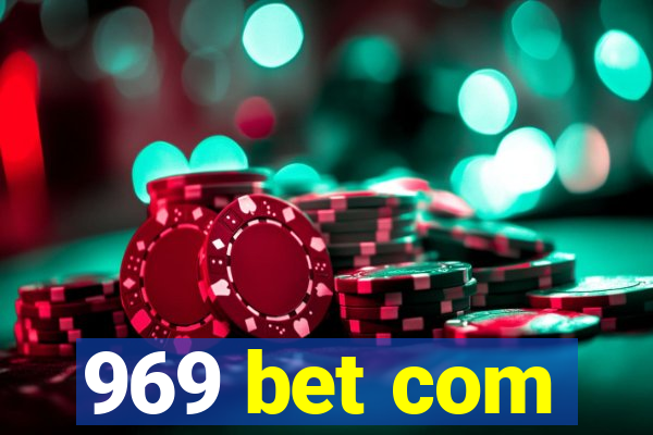 969 bet com