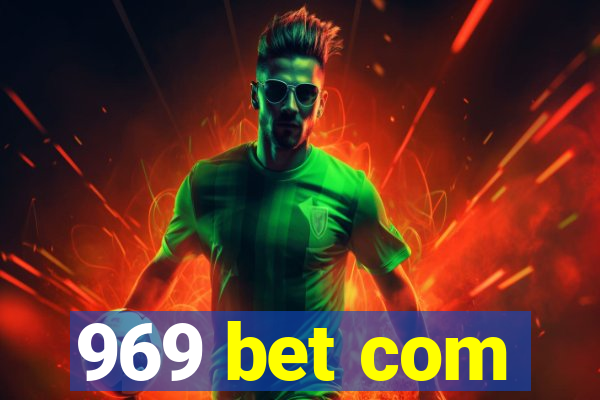 969 bet com