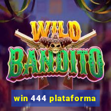 win 444 plataforma