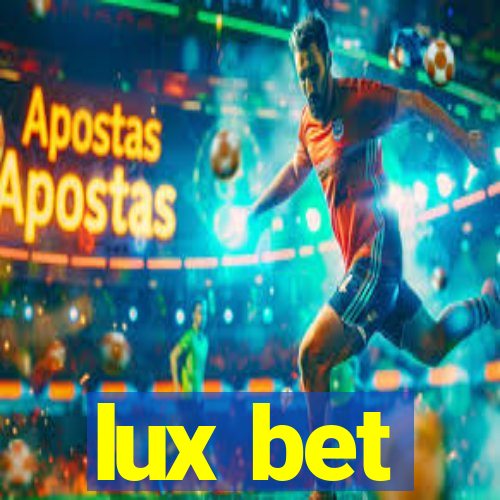 lux bet