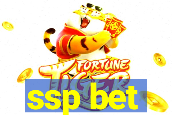 ssp bet