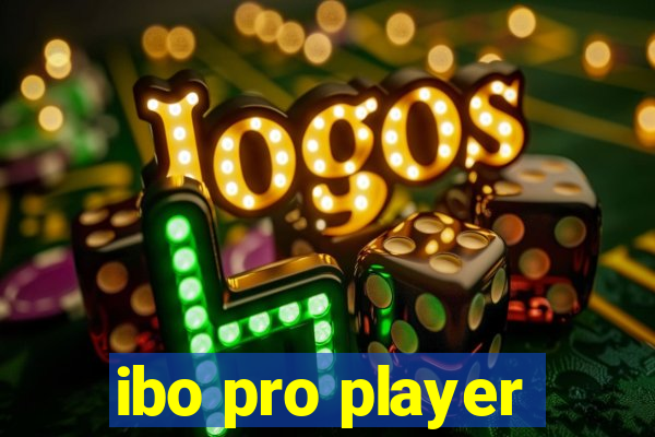 ibo pro player