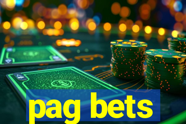 pag bets