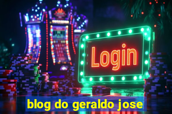 blog do geraldo jose