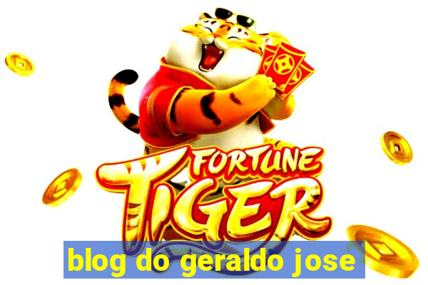 blog do geraldo jose