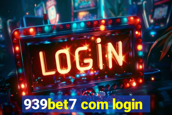 939bet7 com login