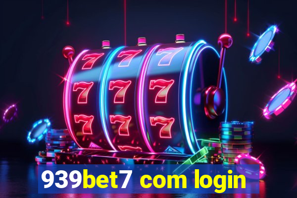 939bet7 com login