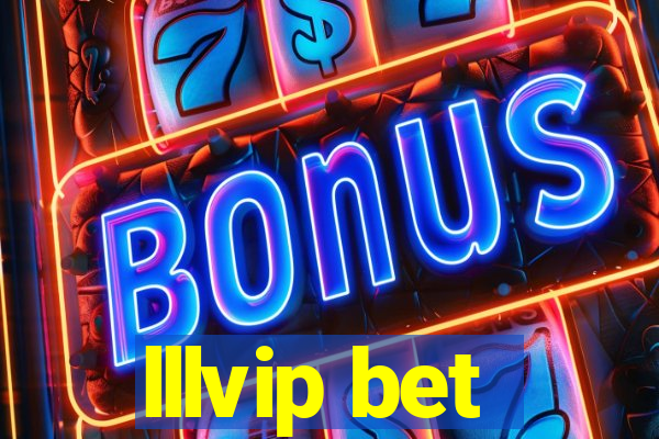 lllvip bet