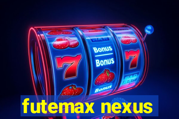 futemax nexus