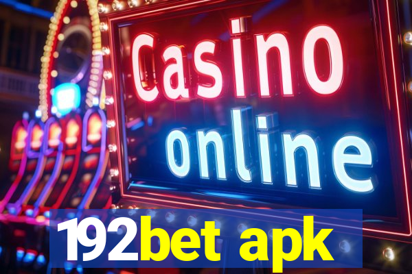 192bet apk