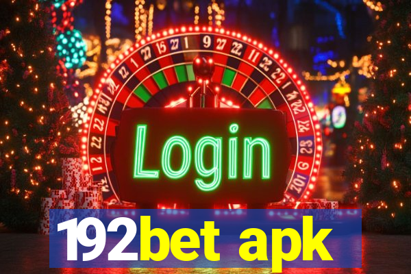 192bet apk