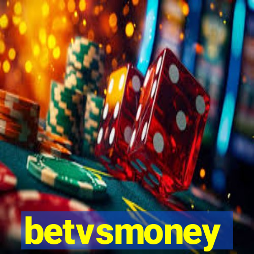 betvsmoney