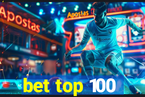 bet top 100