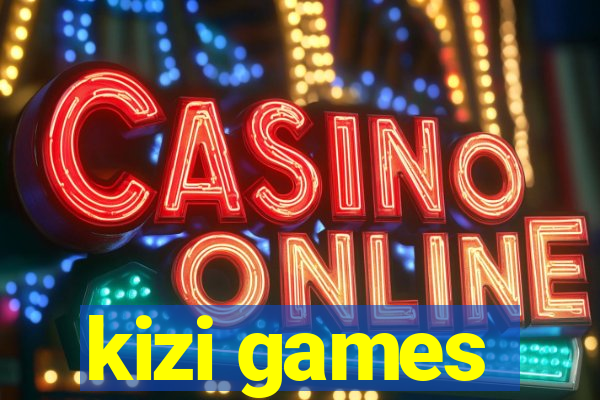 kizi games