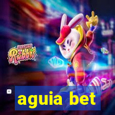 aguia bet