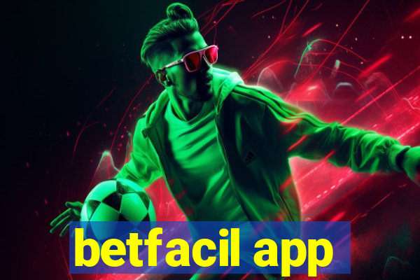 betfacil app