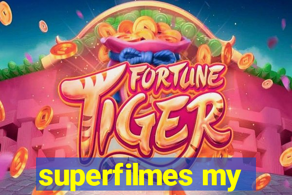 superfilmes my