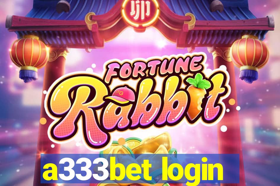 a333bet login