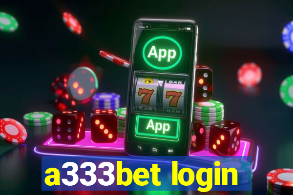 a333bet login