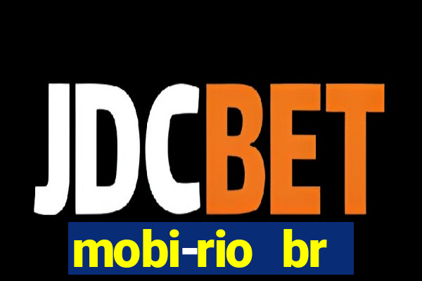 mobi-rio br trabalhe conosco