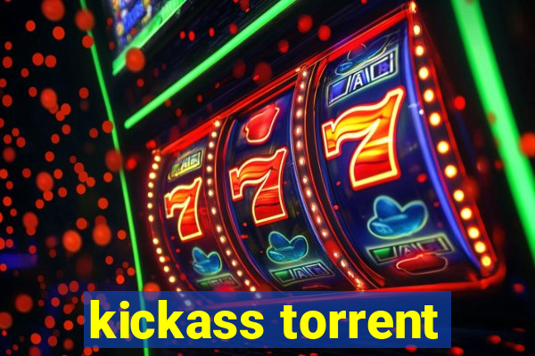 kickass torrent