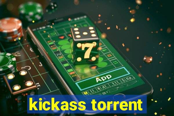 kickass torrent