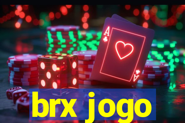 brx jogo