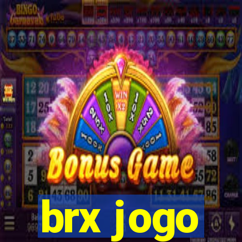 brx jogo