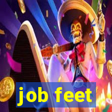 job feet