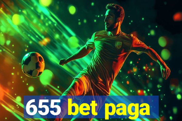 655 bet paga