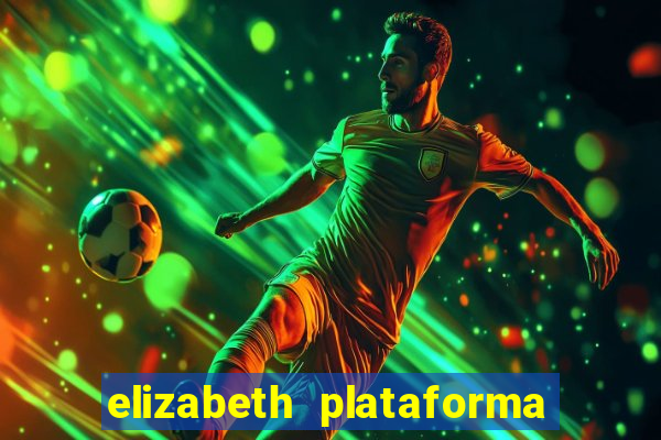 elizabeth plataforma de jogos