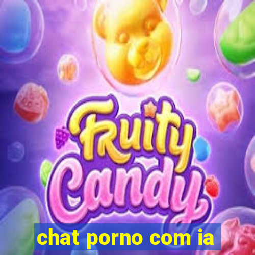 chat porno com ia