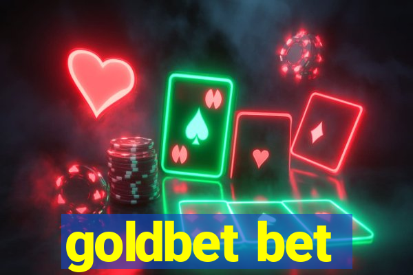 goldbet bet