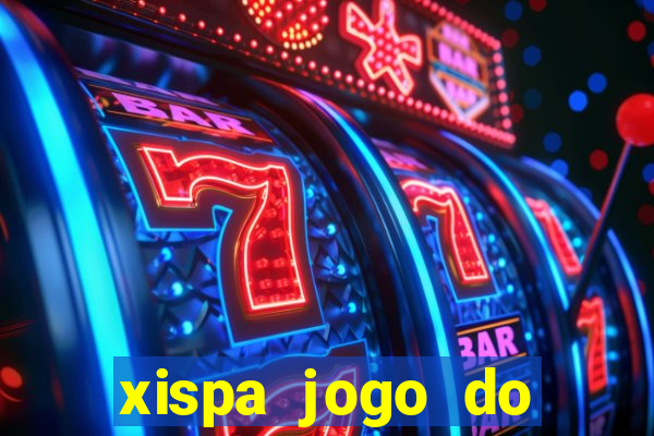 xispa jogo do bicho tabela