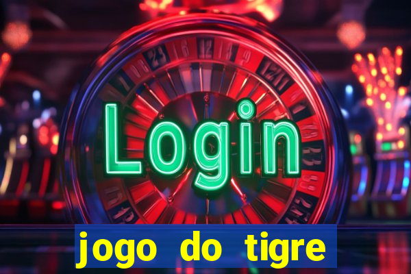 jogo do tigre bonus de cadastro